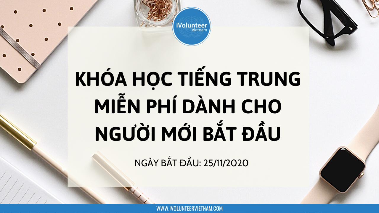 Trang web học tiếng trung cho người mới bắt đầu Khoa Học Tiếng Trung Online Miễn Phi Danh Cho Người Mới Bắt đầu Ivolunteer Vietnam