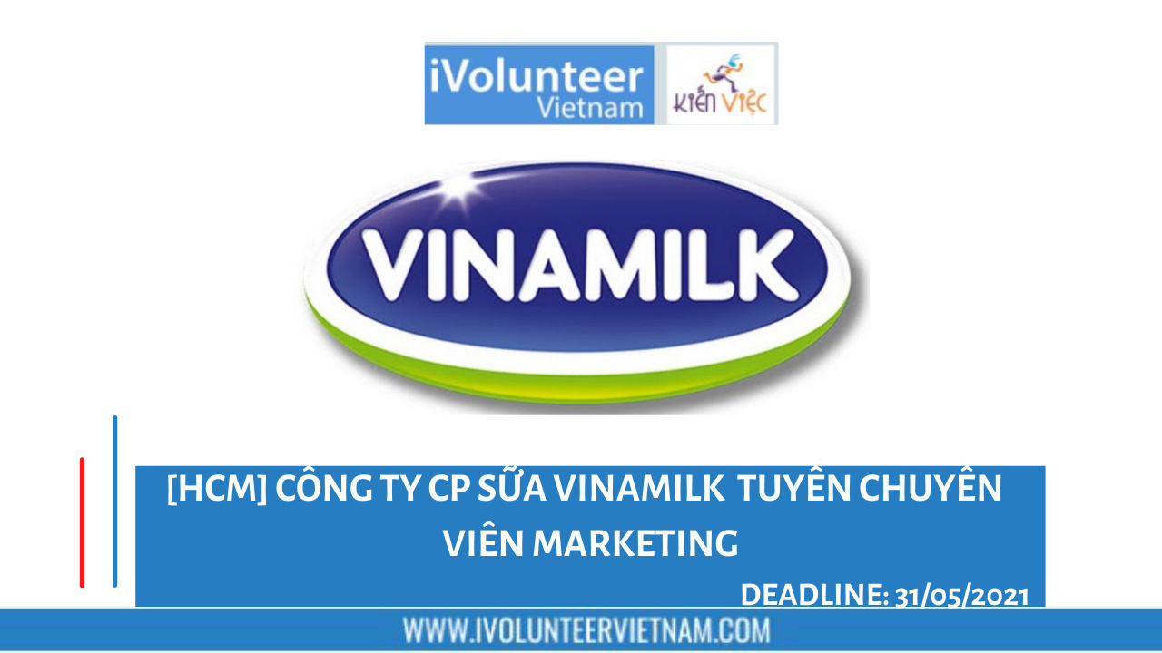 [HCM] Công ty CP Sữa Việt Nam Vinamilk Tuyển Dụng ...